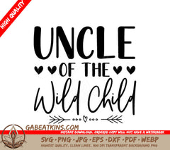 Uncle of the Wild Child SVG - Kids Design with Hearts & Arrows SVG