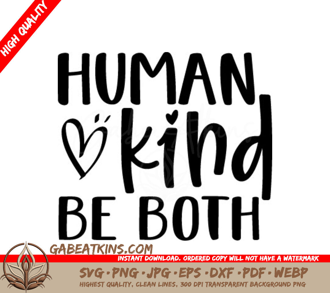 Human Kind Be Both SVG - Kindness Heart Design SVG