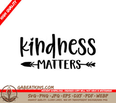 Kindness Matters Arrow Design SVG - SVG