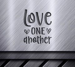 Love One Another SVG Design - Kindness Quote SVG