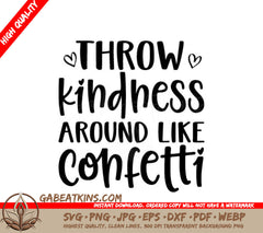 Throw Kindness Around Like Confetti SVG Cut File SVG