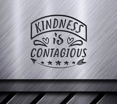 Kindness Is Contagious SVG Design SVG