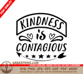 Kindness Is Contagious SVG Design SVG