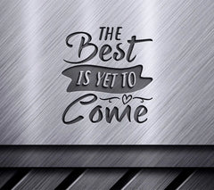 Kindness - The Best Is Yet To Come SVG - Design SVG