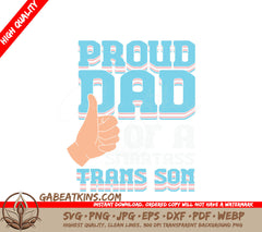 Proud Trans Son Dad Thumbs Up SVG - LGBTQ+ Support SVG