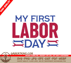 Red, White & Blue My First Labor Day SVG Design SVG