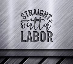 Straight Outta Labor - Red, White & Blue SVG Design SVG