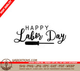 Happy Labor Day T-Shirt SVG with Screwdriver Design SVG