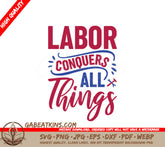 Labor Conquers All Things - Red, White & Blue SVG Design SVG