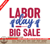 Labor Day Big Sale SVG - Red, White & Blue Sign SVG