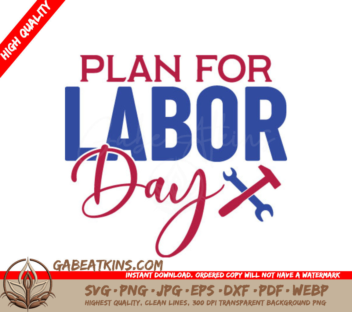 Labor Day Plan SVG - Blue & Red Sign SVG