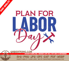 Labor Day Plan SVG - Blue & Red Sign SVG