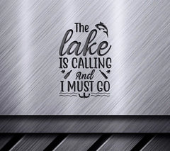 Lake Is Calling SVG - The Lake Is Calling And I Must Go SVG