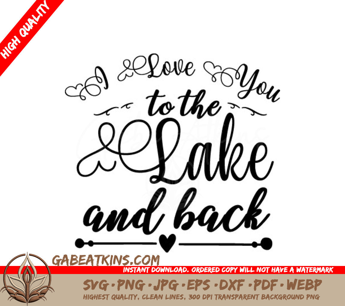 I Love You To The Lake And Back SVG SVG