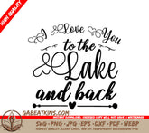 I Love You To The Lake And Back SVG SVG