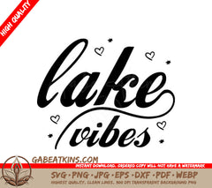 Lake Vibes Design SVG with Hearts & Stars SVG