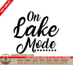 On Lake Mode SVG Sign SVG