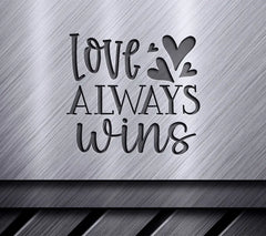 Love Always Wins SVG with Red Hearts - Valentines Day Design SVG