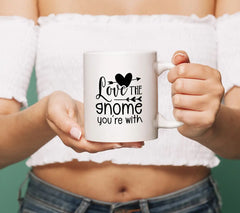 Love the Gnome Youre With SVG - Valentines Day Design SVG