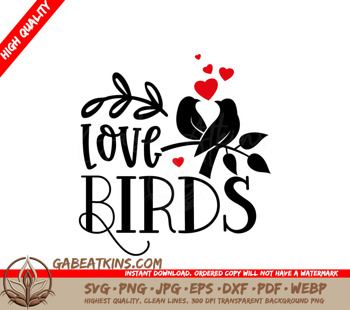 Love Birds SVG Bundle 20 Adorable Couple Designs for Valentines Day SVG