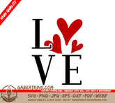 Love Hearts SVG - Valentines Day Clipart for Cricut & Silhouette SVG