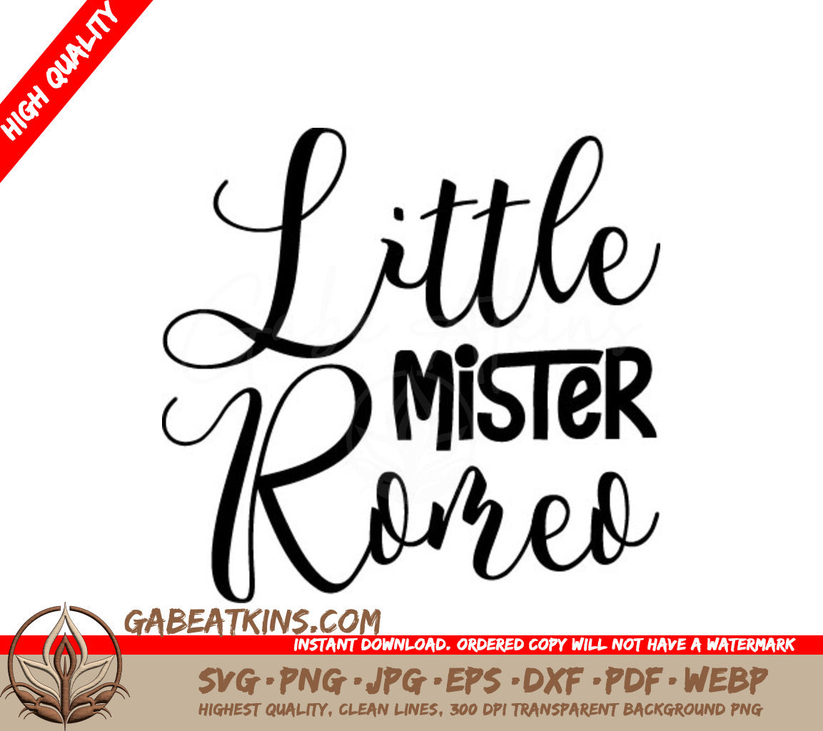 Little Mister Romeo SVG - Text Design SVG