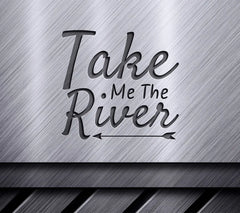 Take Me The River Arrow Design SVG SVG