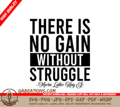 Martin Luther King Jr. There Is No Gain Without Struggle SVG Design SVG