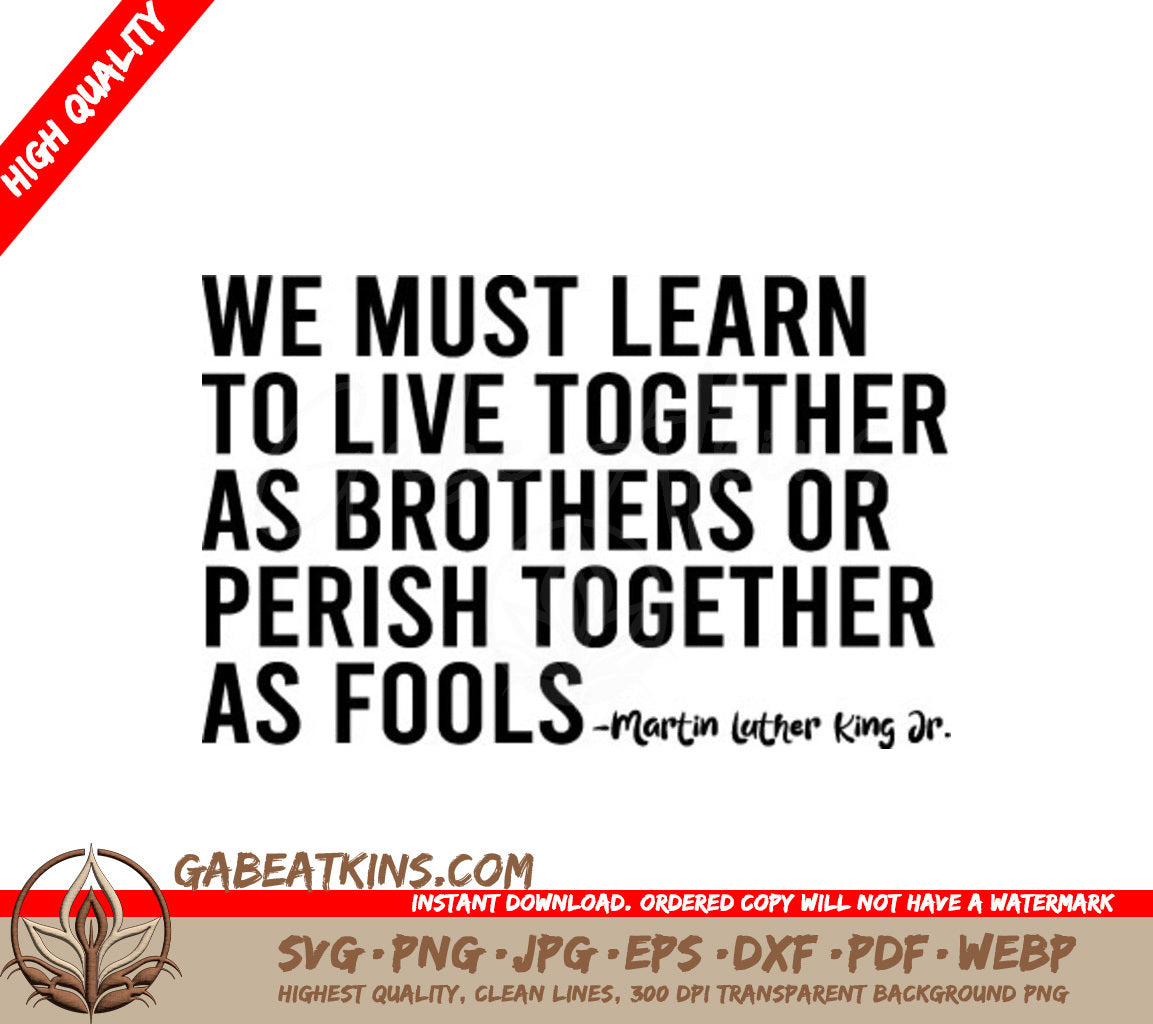 MLK Live Together As Brothers SVG Design SVG