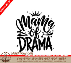 Mama of Drama SVG - Hand-Drawn Lettering Sign SVG