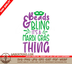Mardi Gras Beads & Bling SVG - Its a Mardi Gras Thing SVG