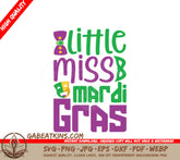 Little Miss Mardi Gras SVG Cut File - Mardi Gras Design Bundle SVG