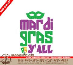 Mardi Gras Yall Mask SVG Design Bundle SVG