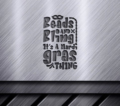 Mardi Gras Beads & Bling SVG Design - Its A Mardi Gras Thing SVG