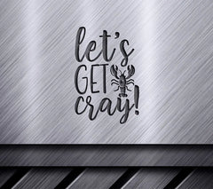 Mardi Gras Lets Get Cray Lobster SVG Design SVG