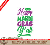 Happy Mardi Gras Yall SVG - Green & Purple Letters SVG