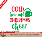 Christmas Cheer & Cold Beer SVG Bundle - 3 Festive Designs SVG
