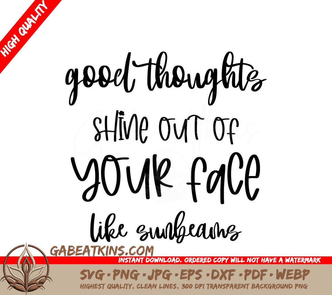 Good Thoughts Shine Sunbeams SVG Bundle - Motivation & Inspirational Quotes SVG