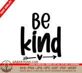 Be Kind SVG Bundle Inspirational Arrows & Hearts Design SVG