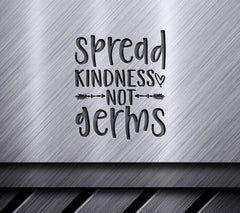 Spread Kindness Not Germs SVG Bundle - 2 Designs SVG