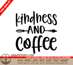 Kindness & Coffee Arrow SVG Design - SVG