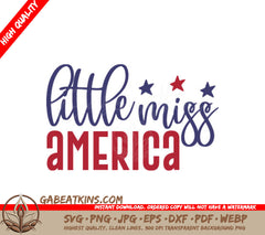Little Miss America SVG Bundle 4th of July & Patriotic Designs SVG
