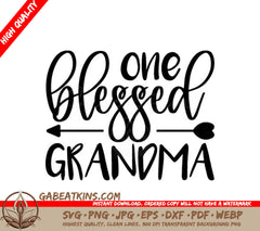 One Blessed Grandma SVG Bundle - 2 Designs SVG