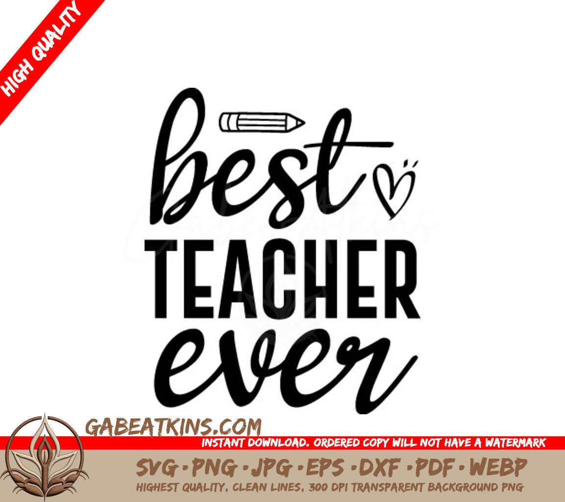 Best Teacher Ever SVG Bundle - Teacher Appreciation Gift Design SVG