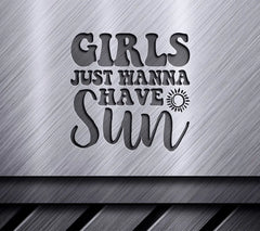 Girls Just Wanna Have Sun SVG Bundle - Sign Design SVG