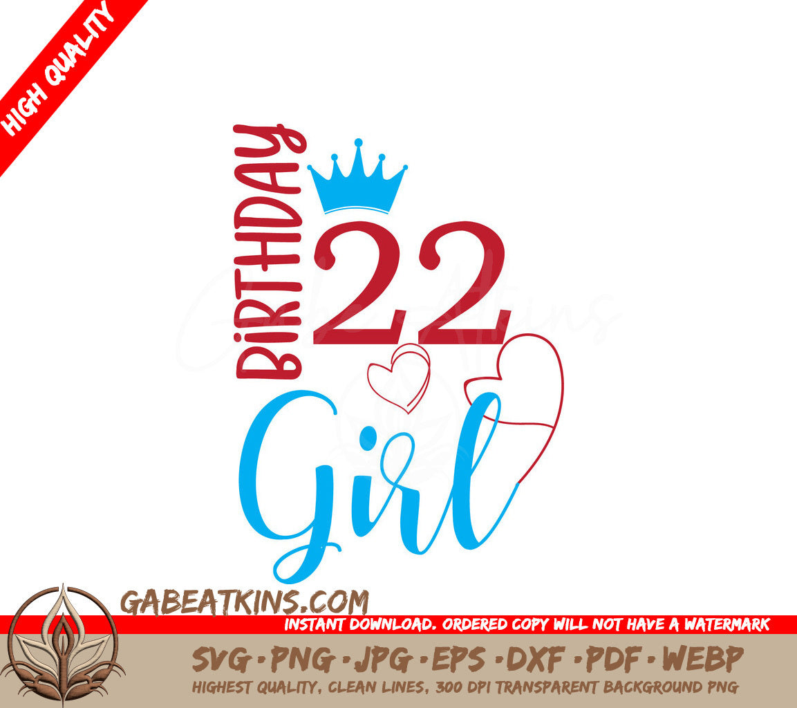 Birthday Girl SVG Bundle Red & Blue Sign, 22 & 14 Years Old SVG