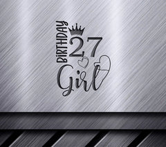 27th Birthday Girl SVG Bundle Crown, Hearts, & More! SVG