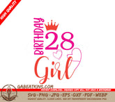 28th Birthday Girl SVG Bundle - 2 Designs SVG