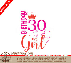 30th Birthday Girl SVG Bundle Crown, Hearts, & More! (9327356) SVG