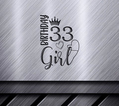##  33rd Birthday Girl SVG with Hearts - Digital Cut File SVG